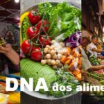 DNA dos alimentos: A receita de sucesso para sua marca